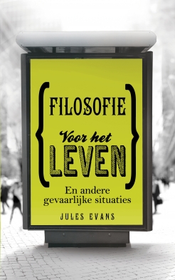 filosofievoorhetlevenenanderegevaarlijkesituaties