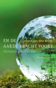 En_de_aarde_bracht_voort_gijsbert_van_den_brink.boekencentrum